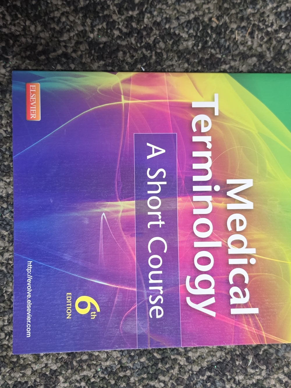 Medical Terminology A Short Course - Colorful Cover